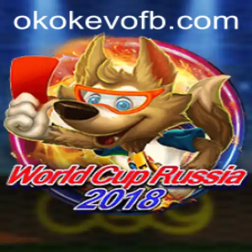 Explorando o Fascinante Mundo de WorldCupRussia2018 com Okokevo